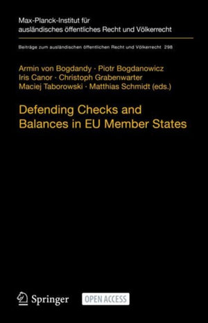 Defending Checks and Balances in EU Member States