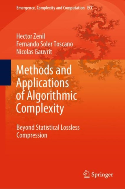 Book cover of: Methods and Applications of Algorithmic Complexity. By: Hector Zenil
