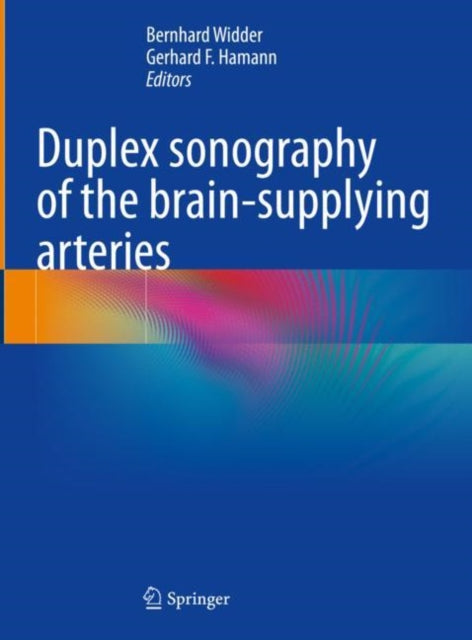 Book cover of: Duplex sonography of the brain-supplying arteries. By: Bernhard Widder