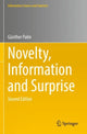 Book cover of: Novelty, Information and Surprise. By: Günther Palm