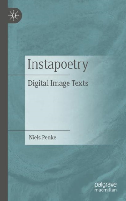 Book cover of: Instapoetry. By: Niels Penke