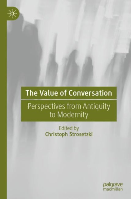 Book cover of: Value of Conversation. By: Christoph Strosetzki