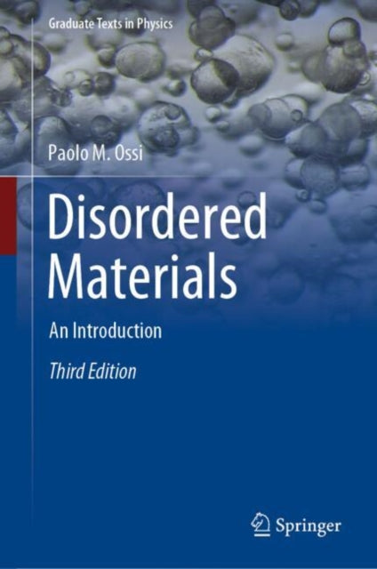Book cover of: Disordered Materials. By: Paolo M. Ossi