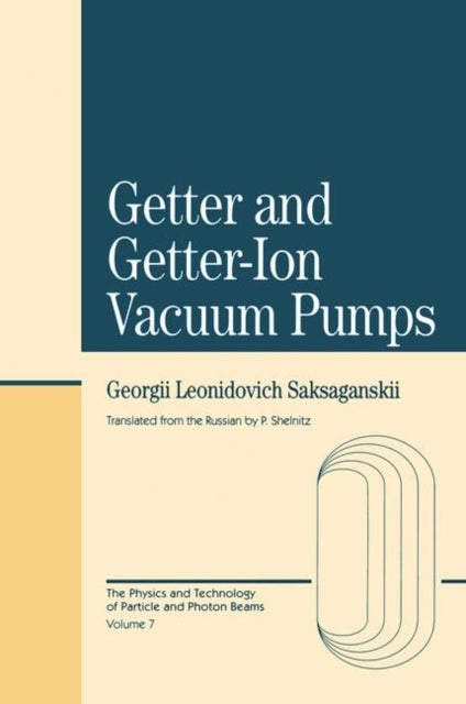 Book cover of: Getter And Getter-Ion Vacuum Pumps