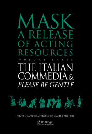 Italian Commedia and Please be Gentle