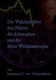 Book cover of: Wahrheit uber den Fuhrer, die Ariosophen und die dritte Weltkatastrophe. By: Johannes H. von Hohenstätten