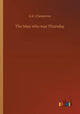 Book cover of: Man who was Thursday
