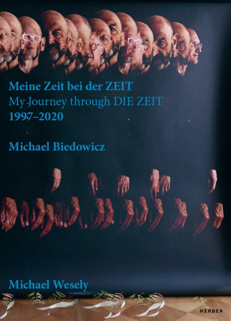Book cover of: Michael Wesely and Michael Biedowicz. By: Michael Wesely