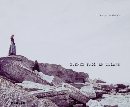 Book cover of: Scenes from an Island: Florence Montmare