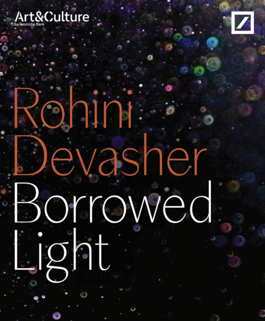 Book cover of: Borrowed Light: Rohini Devasher. By: Rohini Devasher