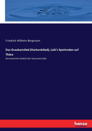 Das Graubartslied (Harbardslied), Loki's Spottreden auf Thore