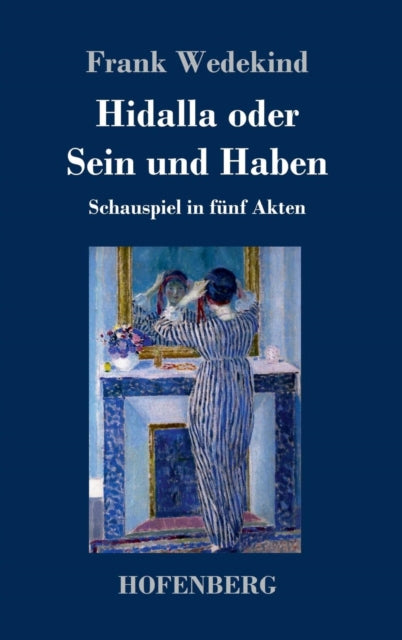 Book cover of: Hidalla oder Sein und Haben
