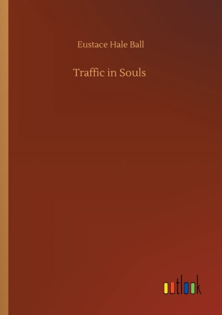 Traffic in Souls