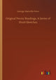 Book cover of: Original Penny Readings, A Series of Short Sketches