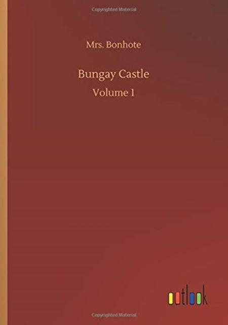 Bungay Castle