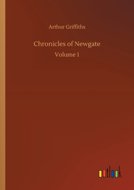 Book cover of: Chronicles of Newgate