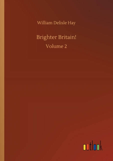 Book cover of: Brighter Britain!