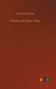 Book cover of: Violets and Other Tales
