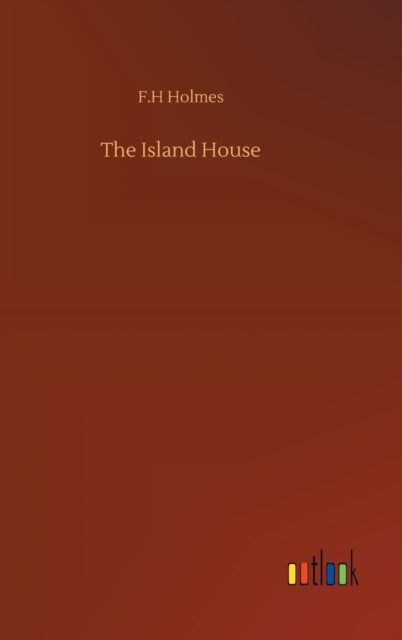 Book cover of: Island House