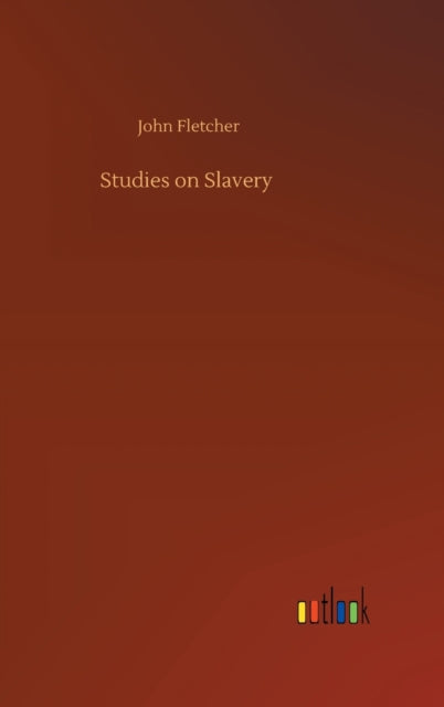 Book cover of: Studies on Slavery