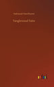 Book cover of: Tanglewood Tales