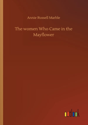 women Who Came in the Mayflower