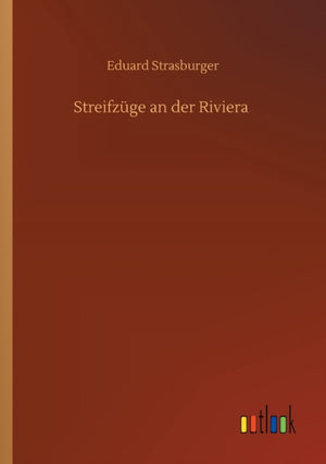 Streifzuge an der Riviera