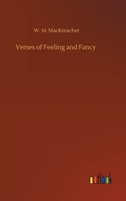 Book cover of: Verses of Feeling and Fancy