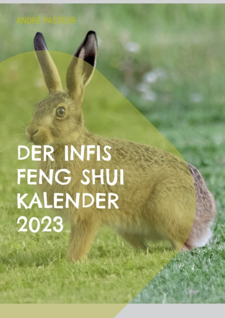 Book cover of: Infis Feng Shui Kalender 2023
