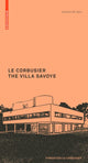Book cover of: Corbusier. The Villa Savoye. By: Jacques Sbriglio