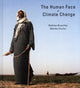 Book cover of: Human Face of Climate Change: Material Light