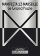 Book cover of: Manifesta 13 Marseille. By: Hedwig Fijen