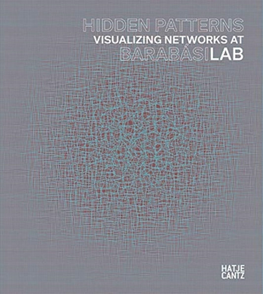 Book cover of: Hidden Patterns. By: Peter Weibel