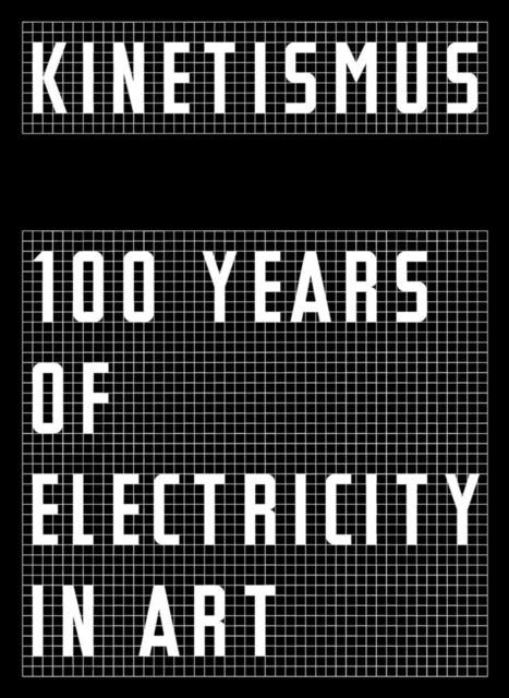 Book cover of: Kinetismus. By: Peter Weibel