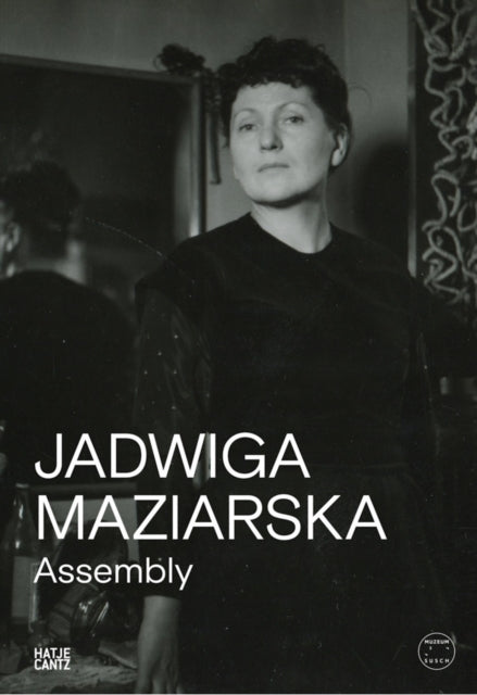 Book cover of: Jadwiga Maziarska: Assembly