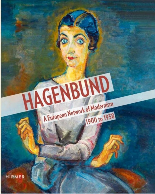 Book cover of: Hagenbund. By: Agnes Husslein-Arco