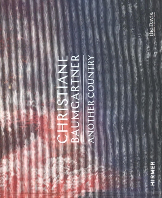 Book cover of: Christiane Baumgartner: Another Country. By: Lisa Fischman