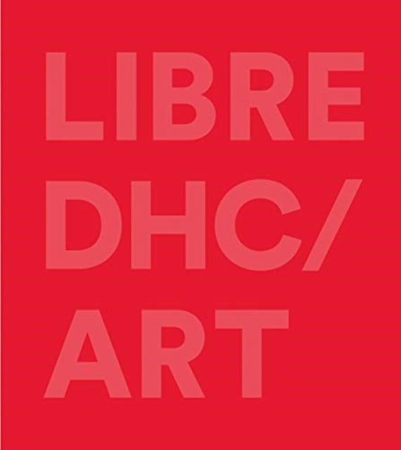 Book cover of: DHC / LIBRE ART. By: Cheryl Sim