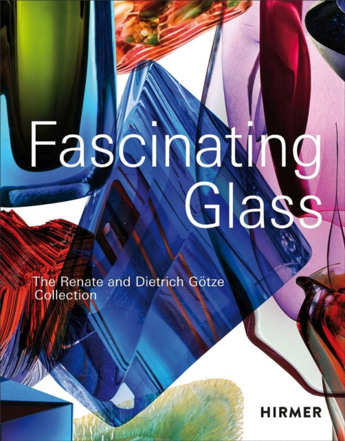 Book cover of: Fascinating Glass. By: Dietrich Götze