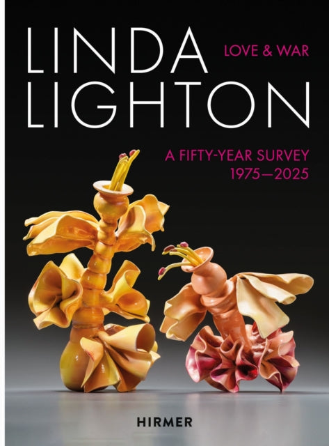 Book cover of: Linda Lighton: Love and War