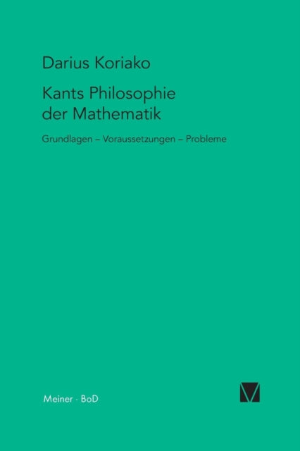 Book cover of: Kants Philosophie der Mathematik