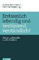 Book cover of: Erstaunlich lebendig und bestA"rzend verstAndlich?. By: Ingo Baldermann