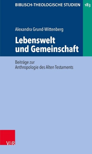Book cover of: Lebenswelt und Gemeinschaft. By: Alexandra Grund-Wittenberg