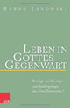 Book cover of: Leben in Gottes Gegenwart. By: Bernd Janowski