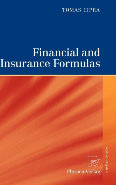 Book cover of: Financial and Insurance Formulas. By: Tomas Cipra