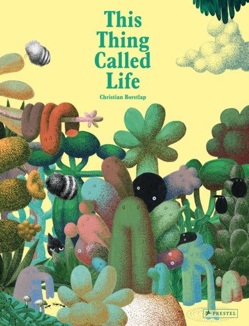 Book cover of: This Thing Called Life. By: Christian Borstlap