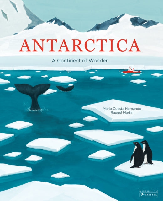 Antarctica, A Continent of Wonder 9783791374567 Mario Cuesta Hernando