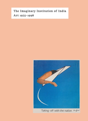 Imaginary Institution of India, Art 1975-1999