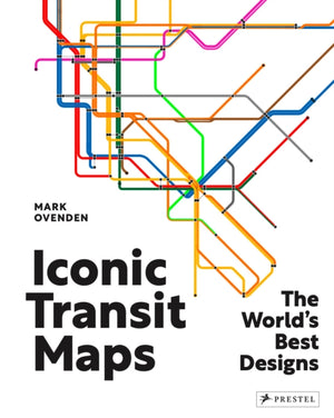Iconic Transit Maps, The World's Best Designs
