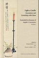 Book cover of: Light a Candle. Encounters and Friendship with China. By: Roman Malek